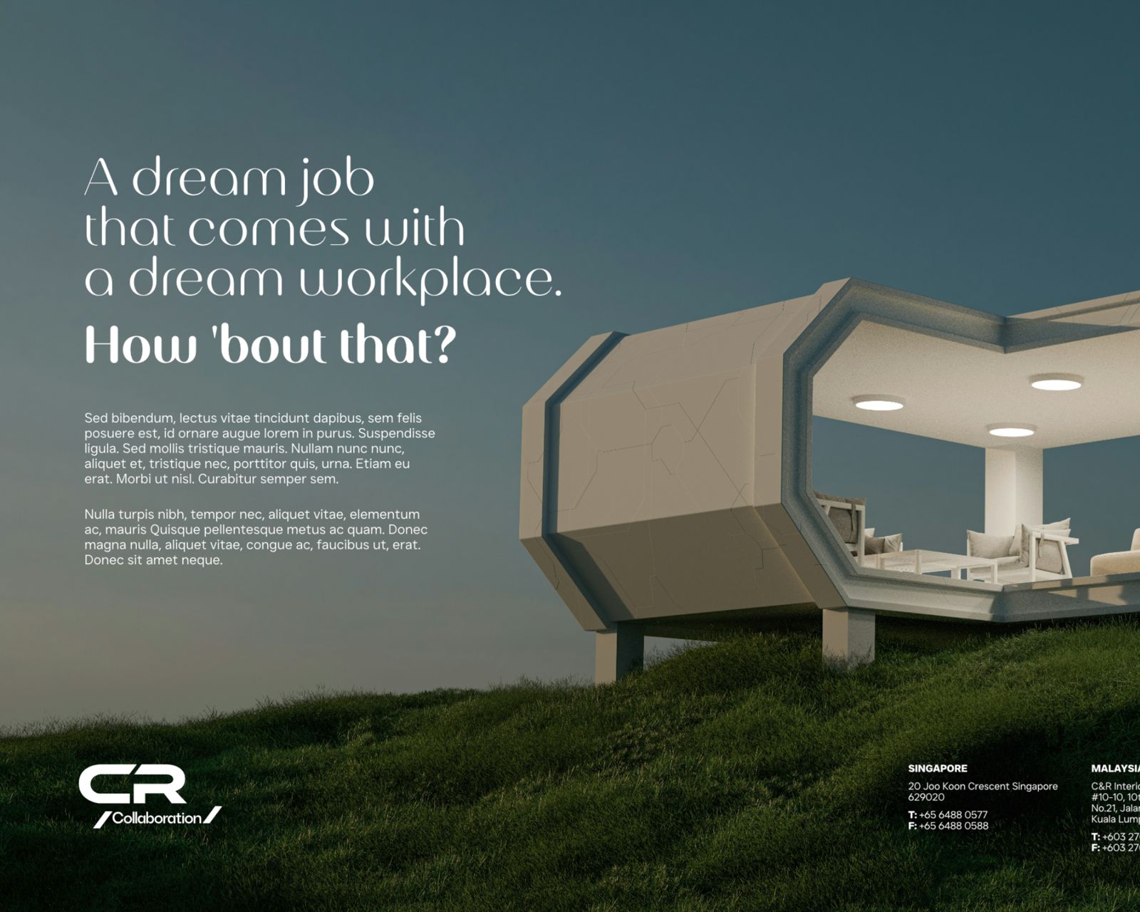 C&R print ad: a dream job that comes with a dream workplace